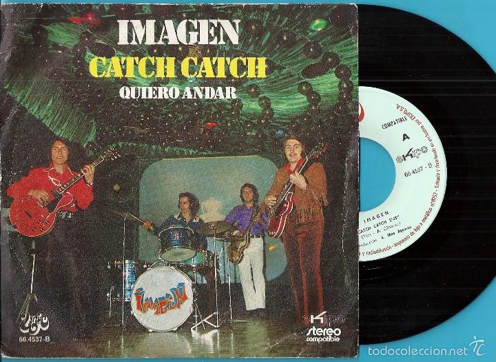 Discos de vinilo: IMAGEN: CATCH CATCH / QUIERO ANDAR - Foto 1