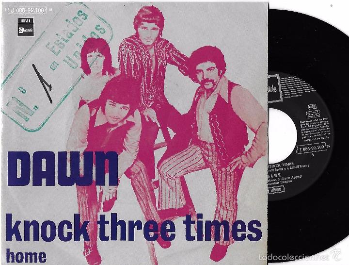 Discos de vinilo: DAWN: KNOCK THREE TIMES / HOME - Foto 1