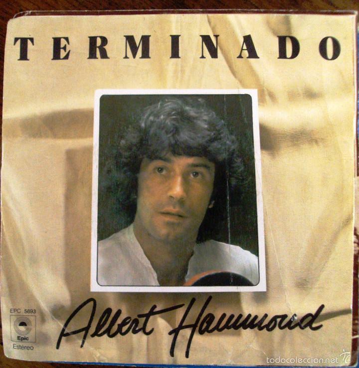 Discos de vinilo: Vinilo Single Albert Hammond Terminado - Foto 1