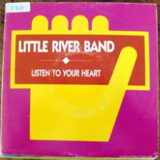 Discos de vinilo: SINGLE VINILO LITTLE RIVER BAND LISTEN TO YOUR HEART