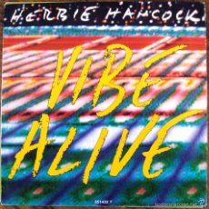 Discos de vinilo: SINGLE VINILO HERBIE HANKCOCK VIBE ALIVE