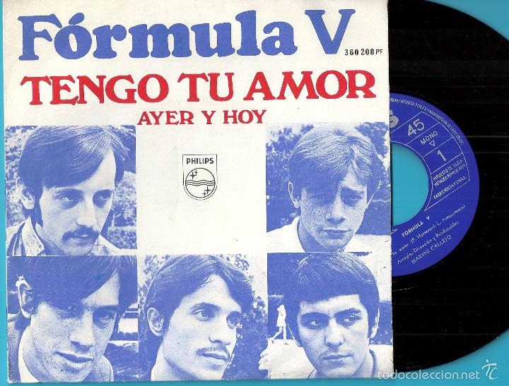 Discos de vinilo: F&Oacute;RMULA V: TENGO TU AMOR / AYER Y HOY - Foto 1