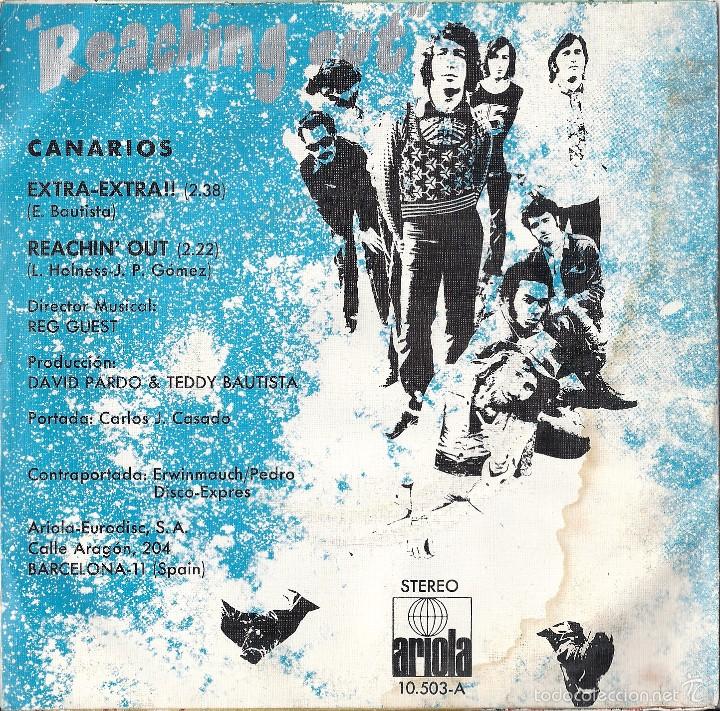 Discos de vinilo: CANARIOS: EXTRA EXTRA / REACHIN&acute; OUT - Foto 2