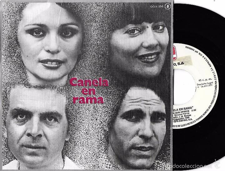 Vinyl-Schallplatten: CANELA EN RAMA: LA NOCHE NOS OFRECE / D&Iacute;ME QUE ME QUIERES