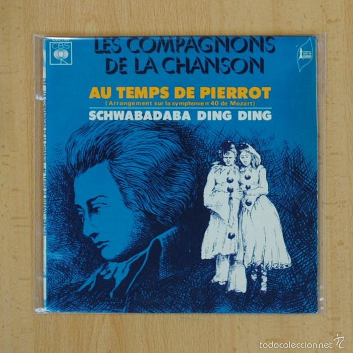 Discos de vinilo: LES COMPAGNONS DE LA CHANSON - AU TEMPS DE PIERROT - SINGLE - Foto 1