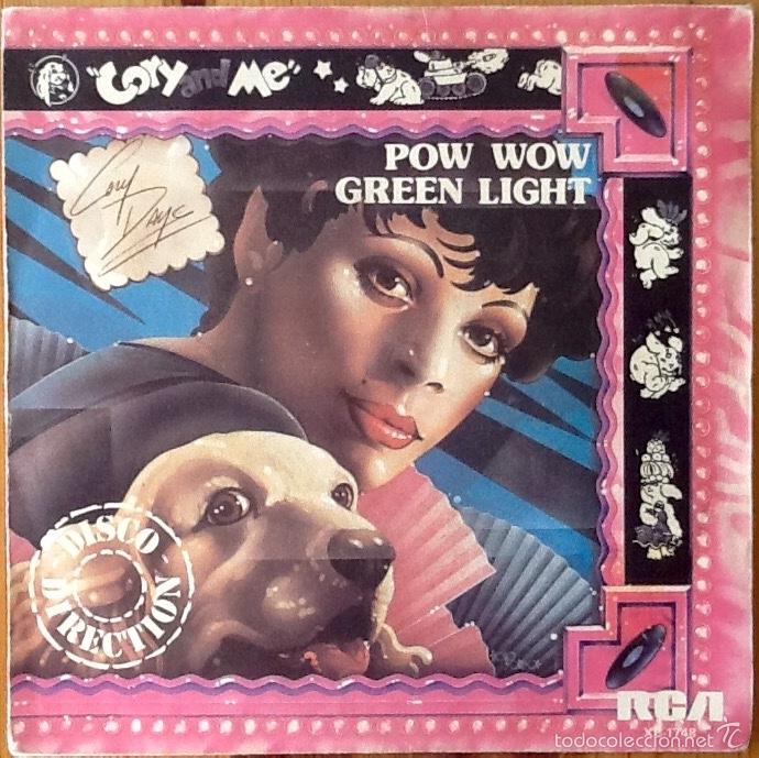 Discos de vinilo: CORY DAYE : POW WOW / GREEN LIGHT [RCA - ESP 1979] 7&rdquo; - Foto 1
