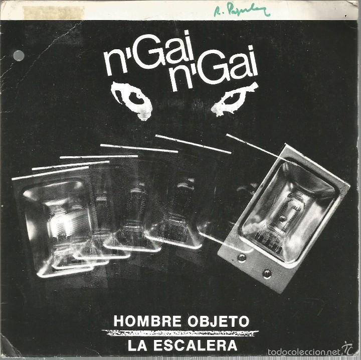 Vinyl-Schallplatten: N&acute;GAI N&acute;GAI-HOMBRE OBJETO + LA ESCALERA SINGLE VINILO 1988 SPAIN