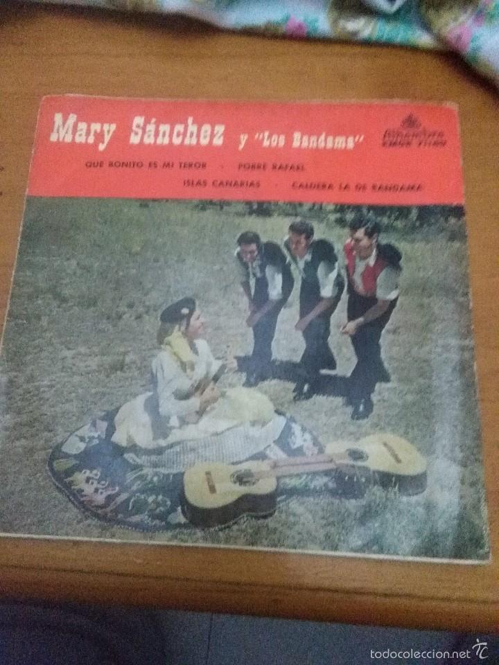 Discos de vinil: MARY SÁNCHEZ Y LOS BANDAMA. QUE BONITO ES MI TEROR. POBRE RAFAEL. MB2
