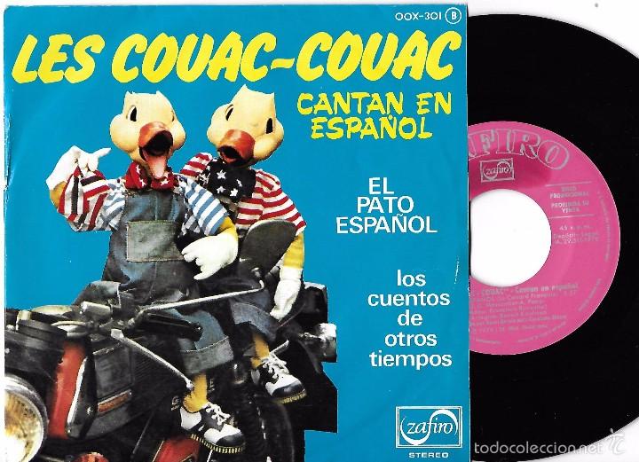 Discos de vinilo: COUAC-COUAC, LES: CANTAN EN ESPA&Ntilde;OL: EL PATO ESPA&Ntilde;OL / LOS CUENTOS DE OTROS TIEMPOS