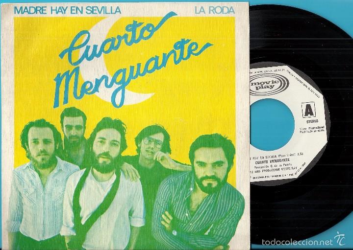 Discos de vinilo: CUARTO MENGUANTE: MADRE HAY EN SEVILLA / LA RODA - Foto 1