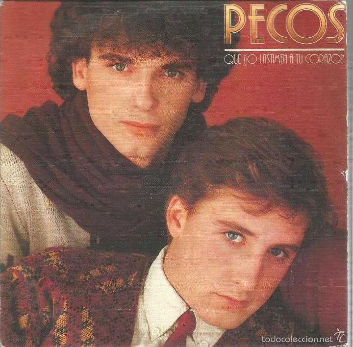 Disques de vinyle: PECOS-QUE NO LASTIMEN A TU CORAZ&Oacute;N + GENTE DE COSTUMBRE SINGLE VINILO 1981 SPAIN