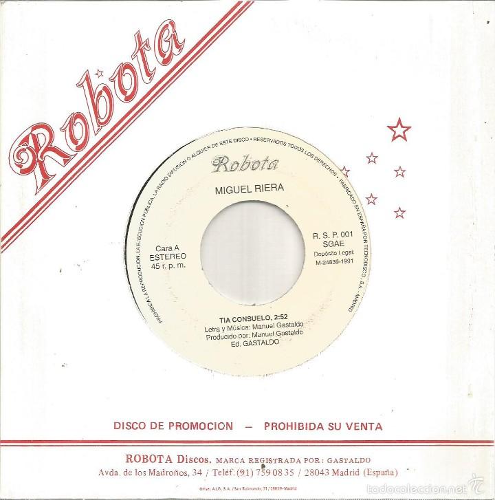 Vinyl records: MIGUEL RIERA-TIA CONSUELO SINGLE VINILO 1991 SIN PORTADA SPAIN
