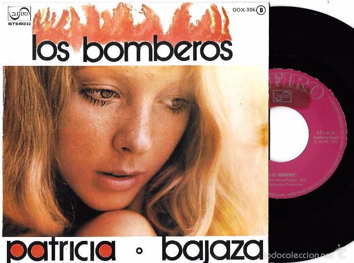 Discos de vinilo: BOMBEROS, LOS: PATRICIA / BAJAZA - Foto 1