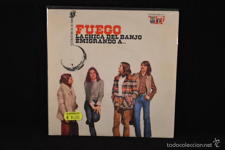 Discos de vinilo: FUEGO - LA CHICA DEL BANJO / EMIGRANDO A...  - SINGLE - Foto 1