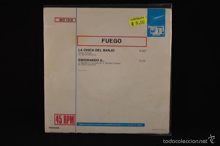 Discos de vinilo: FUEGO - LA CHICA DEL BANJO / EMIGRANDO A...  - SINGLE - Foto 2