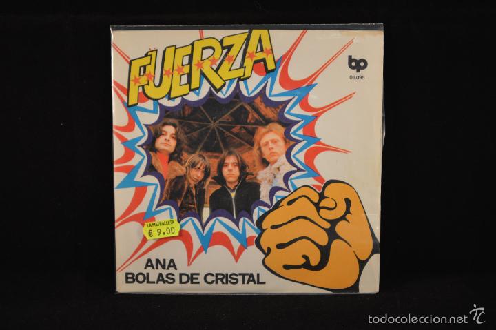 Discos de vinilo: FUERZA - ANA / BOLAS DE CRISTAL - SINGLE - Foto 1