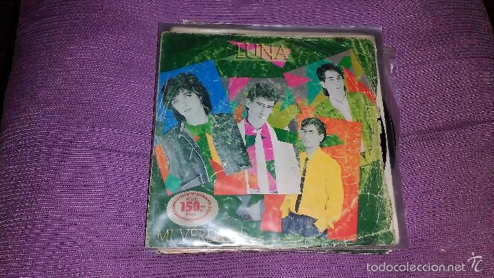 Discos de vinilo: LUNA  MI VERDAD    SINGLES 7 - Foto 1