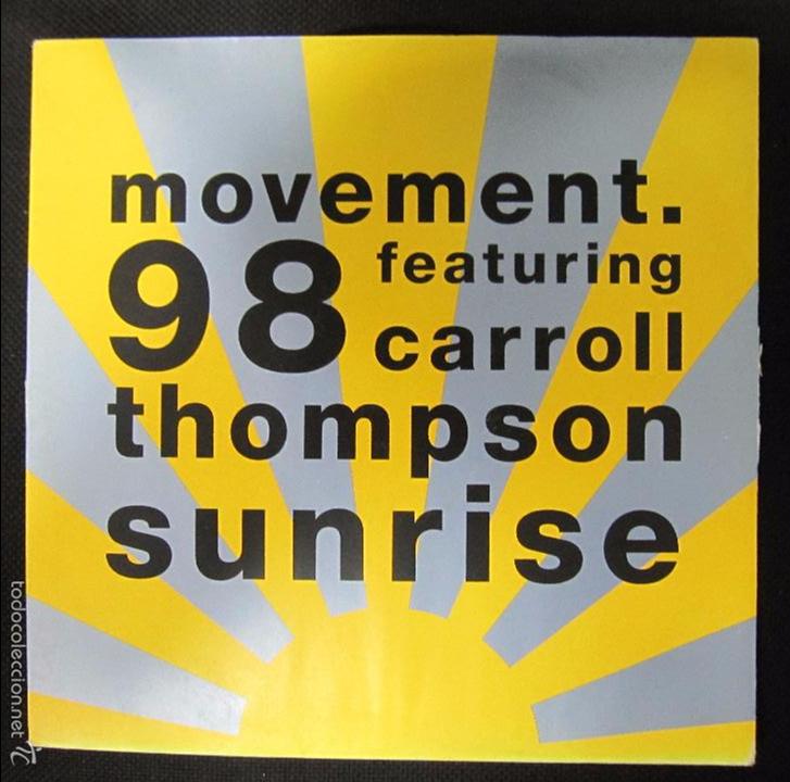 Discos de vinilo: LP. MOVEMENT. 98. FEATURING CARROLL THOMPON. SUNRISE. SATORI MIX. - Foto 1