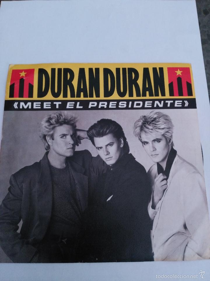 Discos de vinilo: DURAN DURAN MEET EL PRESIDENTE - Foto 1