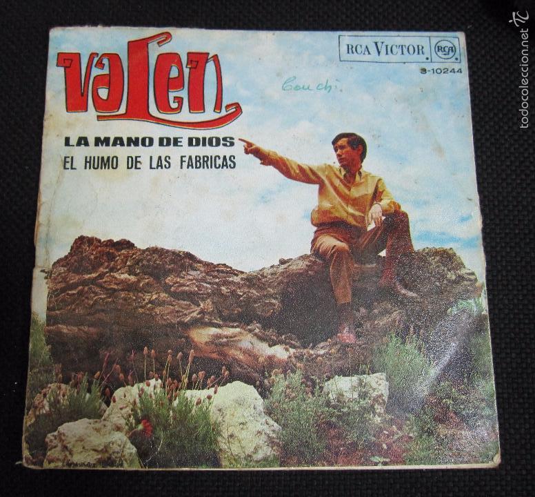 Discos de vinilo: SINGLE. VALEN. LA MANO DE DIOS. EL HUMO DE LAS FABRICAS. - Foto 1