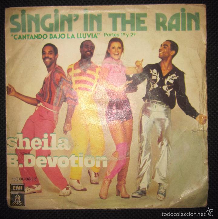 Discos de vinilo: SINGLE. SINGIN&acute;N THE RAIN. SHEILA. B. DEVOTION. - Foto 1