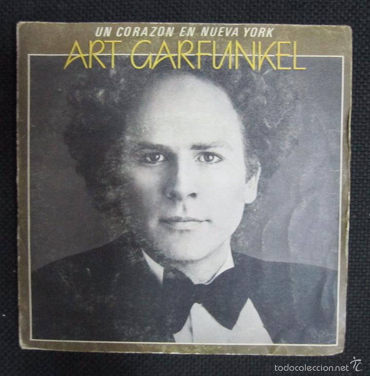 Discos de vinilo: SINGLE. ART GARFUNKEL. UN CORAZON EN NUEVA YORK. - Foto 1