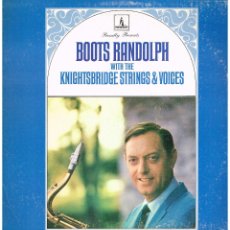 Discos de vinilo: BOOTS RANDOLPH - WITH THE KNIGHTSBRIDGE STRINGS & VOICES - LP 1967 - USA