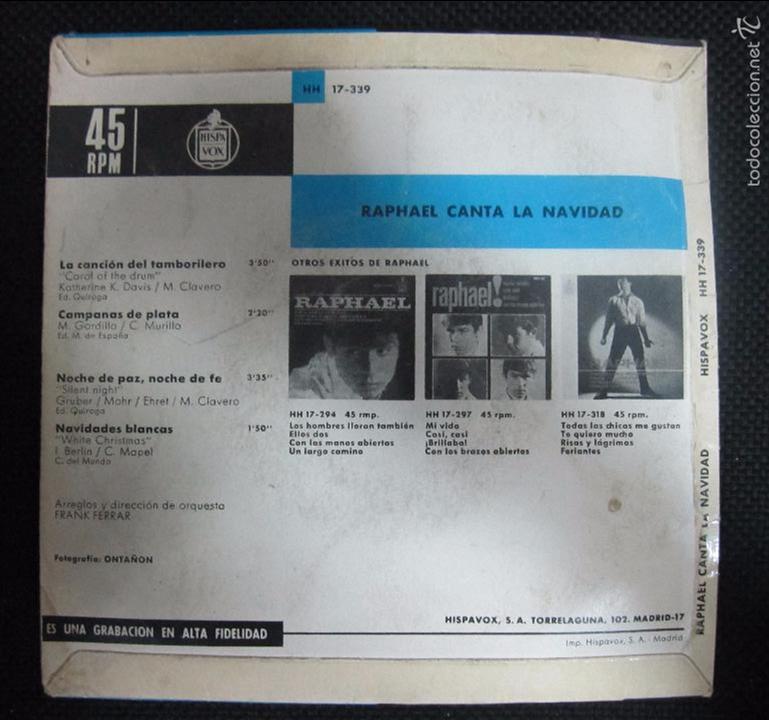 Discos de vinilo: SINGLE. RAPHAEL. CANTA LA NAVIDAD. CAMPANAS DE PLATA. - Foto 2