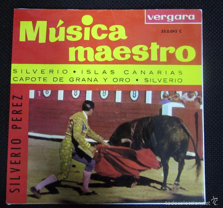 Dischi in vinile: SINGLE. MUSICA MAESTRO. SILVERIO PEREZ.