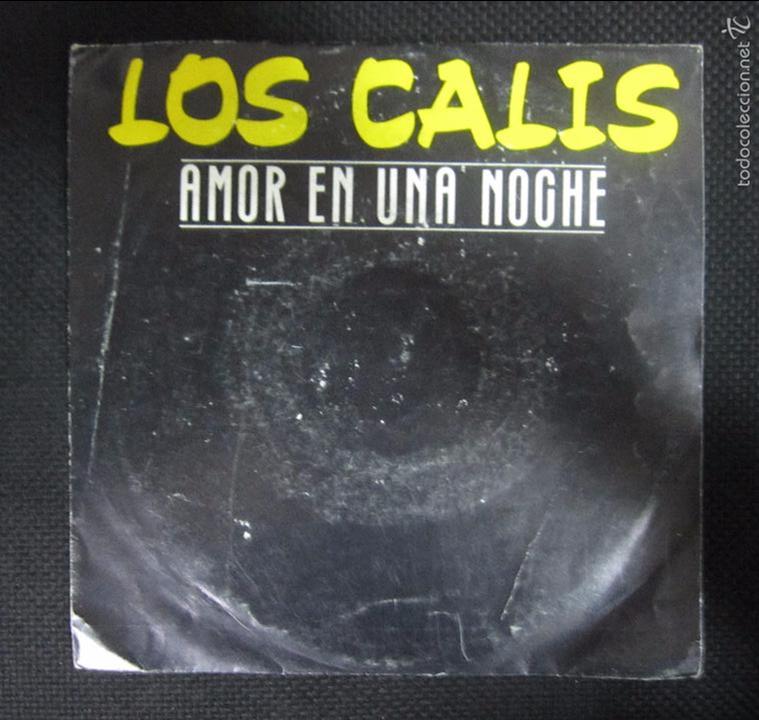 Discos de vinilo: SINGLE. LOS CALIS. AMOR EN UNA NOCHE. - Foto 1