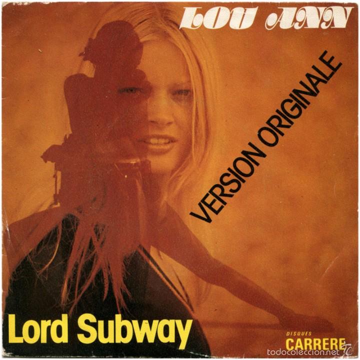 Vinyl records: Lord Subway &lrm;&ndash; Lou Ann - Sg France 1975 - Disques Carrere 49.117