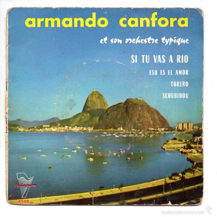 Disques de vinyle: Armando Canfora - Si tu vas a Rio / Eso es el amor / Torero / Scoubidou