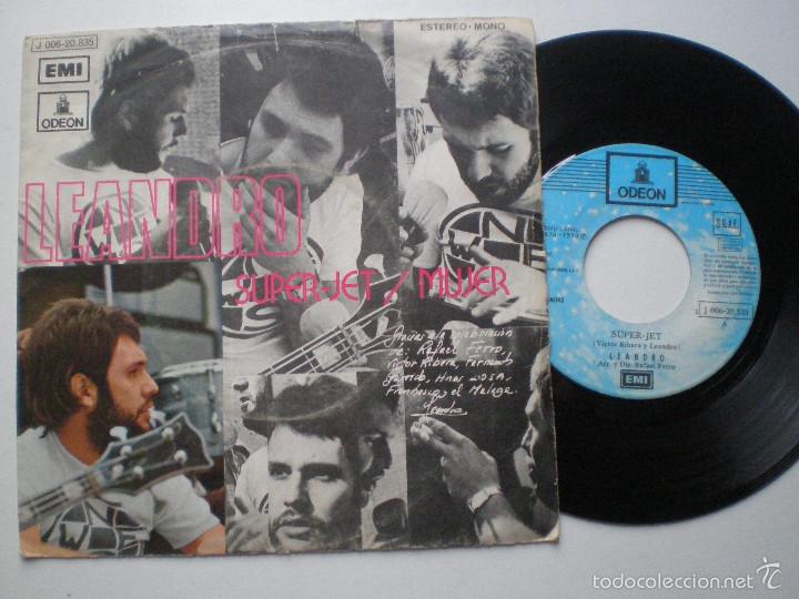 Discos de vinilo: LEANDRO - Super Jet / Mujer - SINGLE EMI/ODEON 1972 // SOUL POP - Foto 1