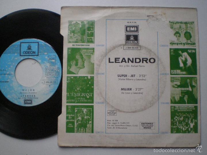 Discos de vinilo: LEANDRO - Super Jet / Mujer - SINGLE EMI/ODEON 1972 // SOUL POP - Foto 2