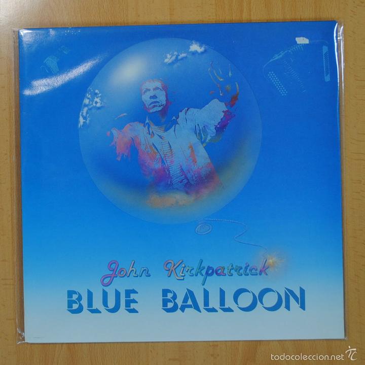 Discos de vinilo: JOHN KIRKPATRICK - BLUE BALLOON - LP - Foto 1
