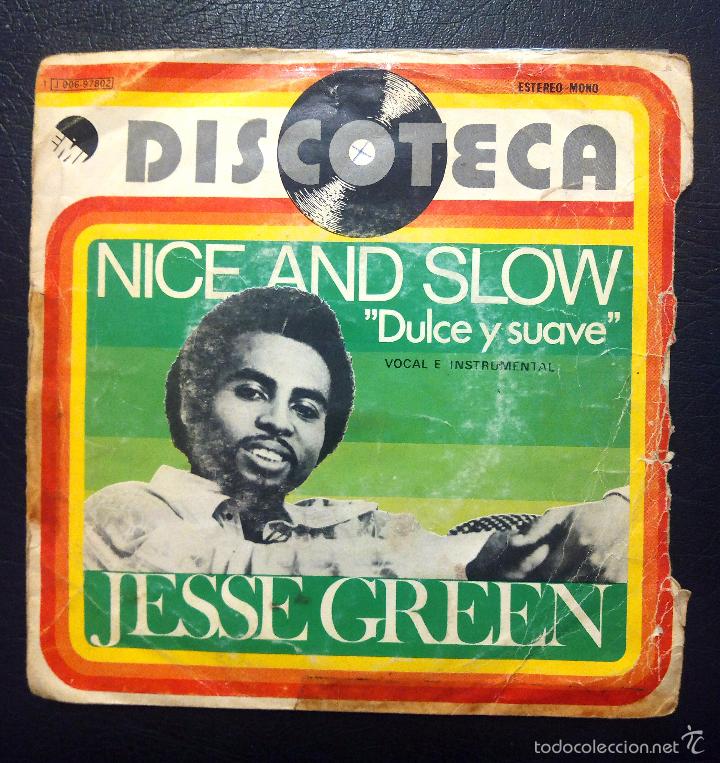Discos de vinilo: SINGLE JESSE GREEN - NICE AND SLOW - EMI 1976. - Foto 1