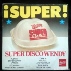 Discos de vinilo: VVAA: SUPER DISCO WENDY 1, EP CBS SSP980149 6, SPAIN, 1987. STANLEY CLARKE, COCK ROBIN, THE HOOTERS.. Lote 61396683