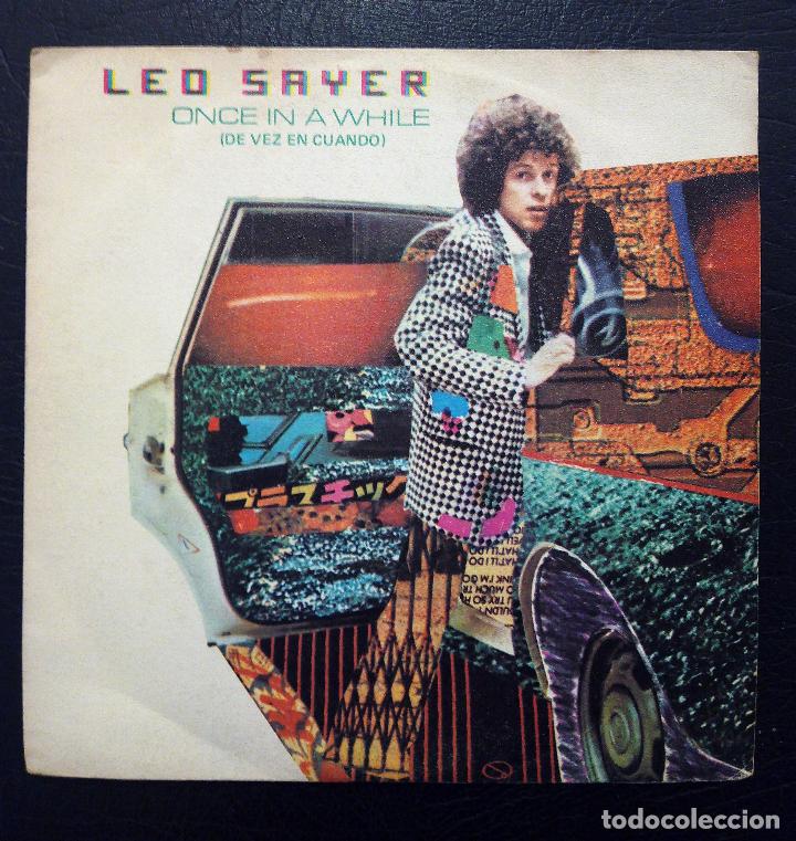 Discos de vinilo: SINGLE LEO SAYER - ONCE IN A WHILE - RCA 1981. - Foto 1