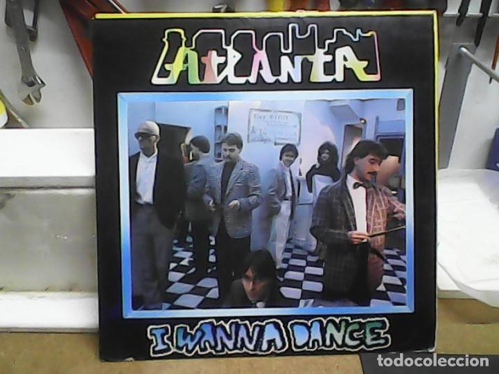 Discos de vinilo: ATLANTA	I WANNA DANCE - Foto 1