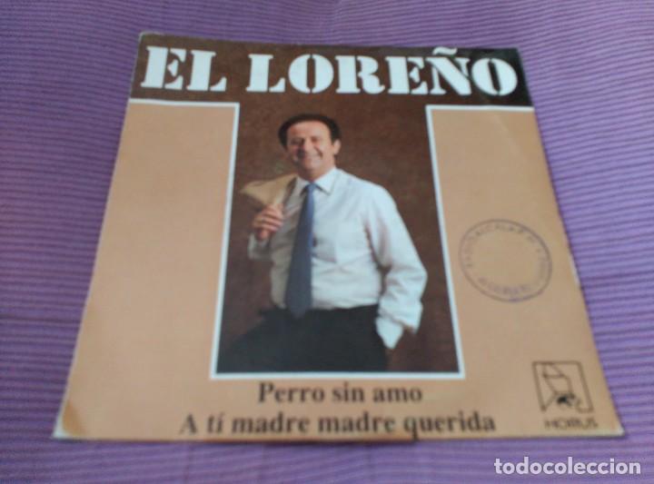 Discos de vinilo: EL LORE&Ntilde;O,PERRO SIN AMO - Foto 1