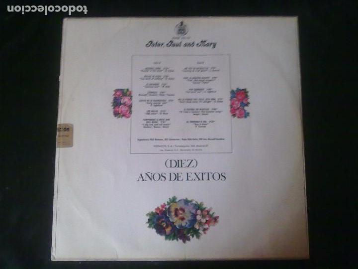 Discos de vinilo: PETER, PAUL AND MARY -10 A&Ntilde;OS DE EXITOS - Foto 2
