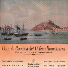 Discos de vinilo: CORO DE CAMARA DEL ORFEON DONOSTIERRA -MAITASUN ATSEKABEA / GUDA ZITALA...EP COLUMBIA RF-1347