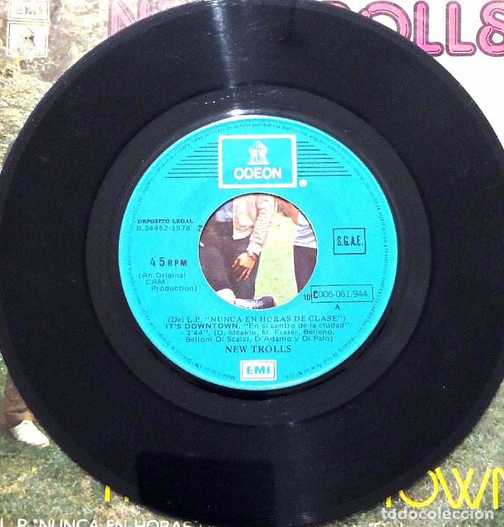 Discos de vinilo: SINGLE NEW TROLLS - ITS DOWNTOWN - EMI 1978. - Foto 3
