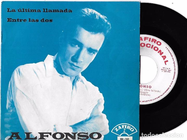 Discos de vinilo: ALFONSO: LA &Uacute;LTIMA LLAMADA / ENTRE LAS DOS - Foto 1