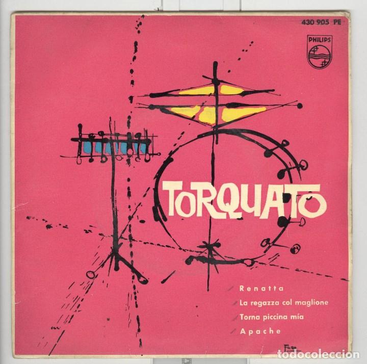 Discos de vinilo: Torquato y los 4. Renatta.  philips 1960. ep - Foto 1