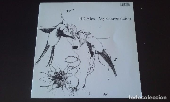 Discos de vinilo: Kid Alex - My Conversation - 2005 - Foto 1