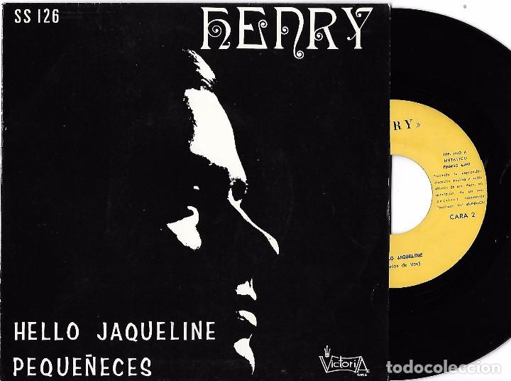Discos de vinilo: HENRY: HELLO JAQUELINE / PEQUE&Ntilde;ECES - Foto 1