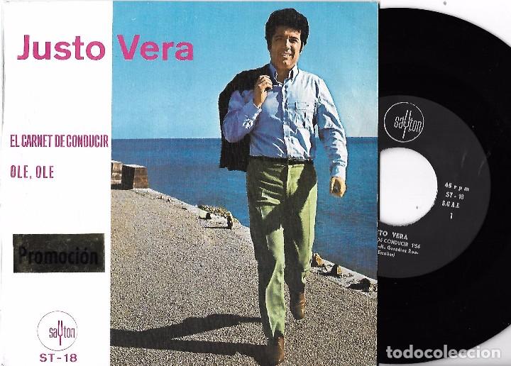 Discos de vinilo: JUSTO VERA: EL CARNET DE CONDUCIR / OLE, OLE - Foto 1
