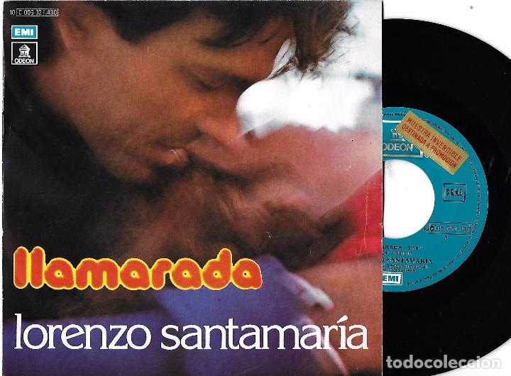 Discos de vinilo: LORENZO SANTAMAR&Iacute;A: LLAMARADA / D&Iacute;A TRAS D&Iacute;A - Foto 1