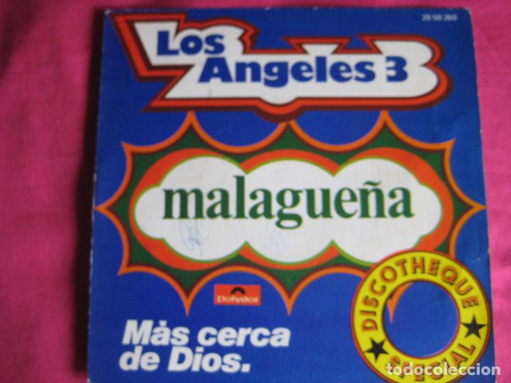 Disques de vinyle: LOS ANGELES 3 Sg POLYDOR 1973 malague&ntilde;a/ mas cerca de dios BOLEROS RANCHERAS